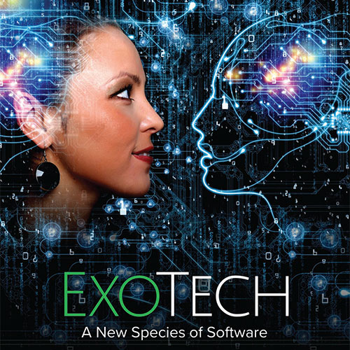 ExoTech - a New Species of Software