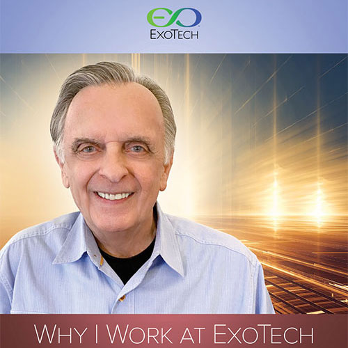 Why I Work at ExoTech - Bruce Rigney
