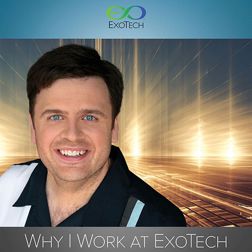 Why I Work at ExoTech - Jed Rigney